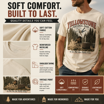 🌲Yellowstone Do Not Pet The Fluffy Cows Vintage Graphic T-Shirt