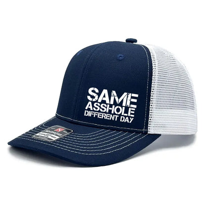 🧢 Same A-Hole Different Day Trucker Hat | Funny Adjustable Snapback Gift