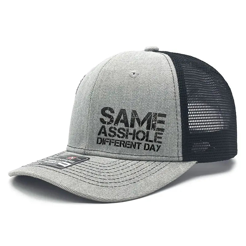 🧢 Same A-Hole Different Day Trucker Hat | Funny Adjustable Snapback Gift