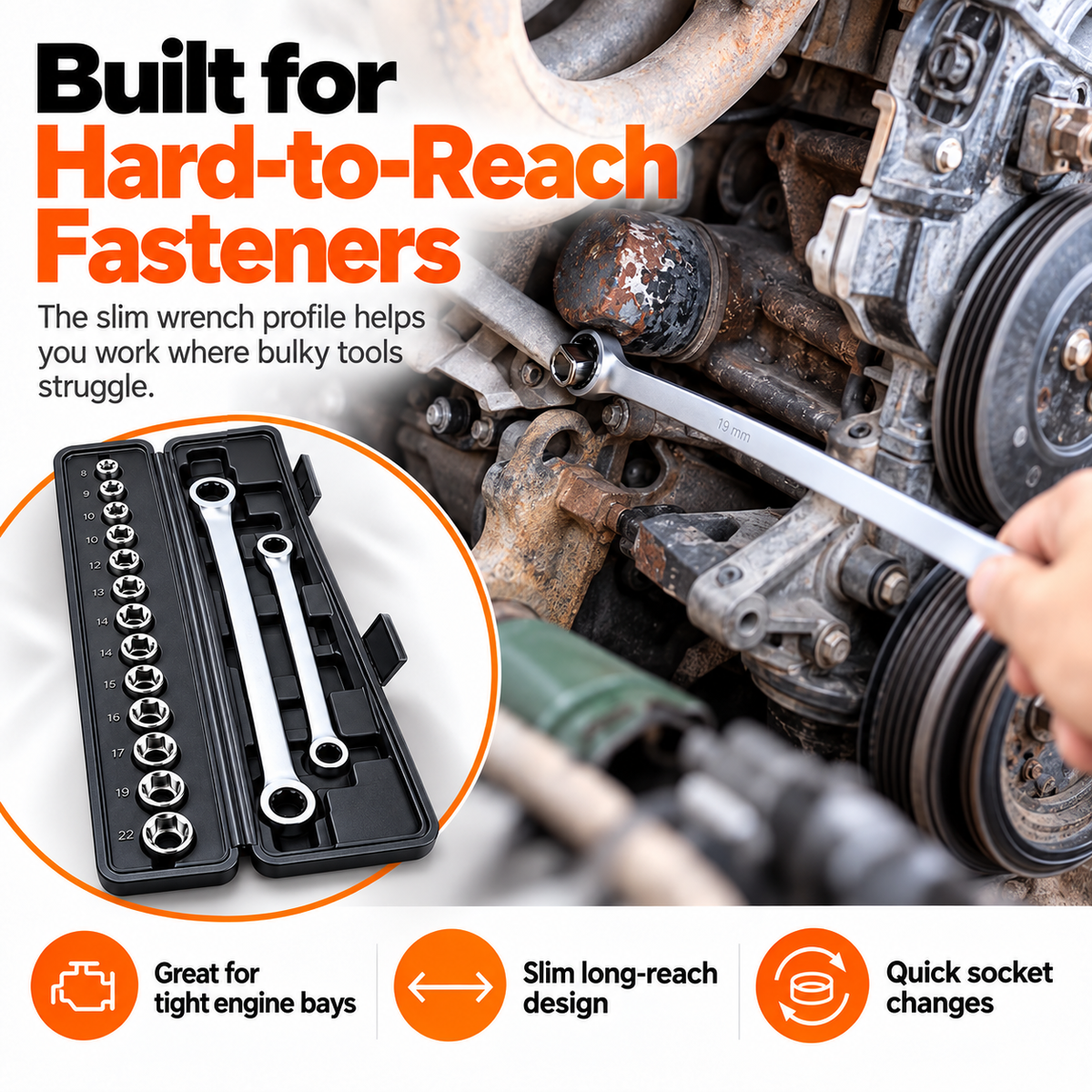 Slim ratcheting wrench working on a hard-to-reach fastener in an engine bay