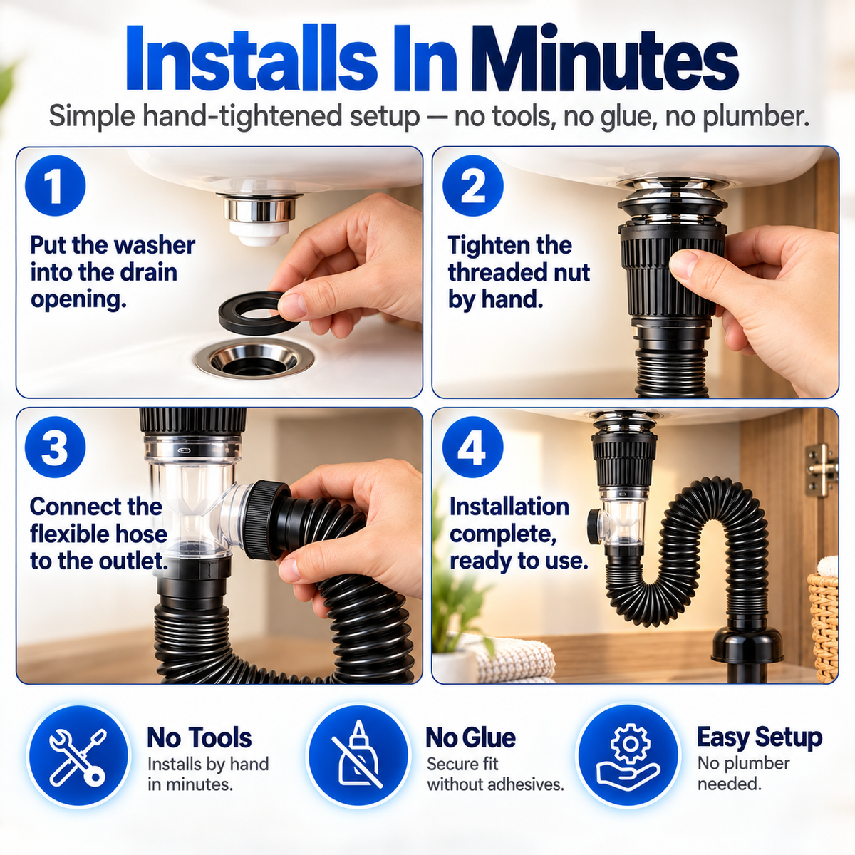 Four step hand installation process for flexible sink drain kit