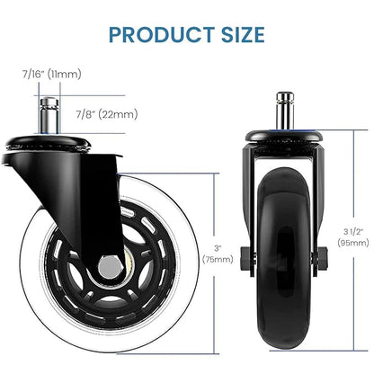 3 Inches Silent and Smooth Rolling Casters.