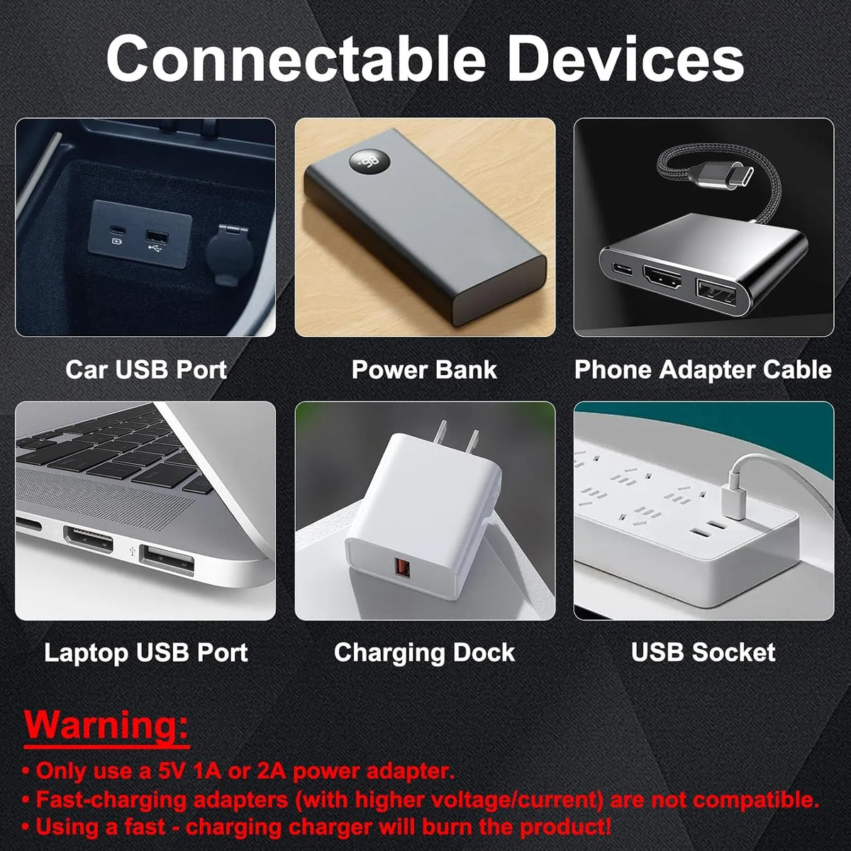 Compatible USB power examples including car USB port power bank laptop and USB socket