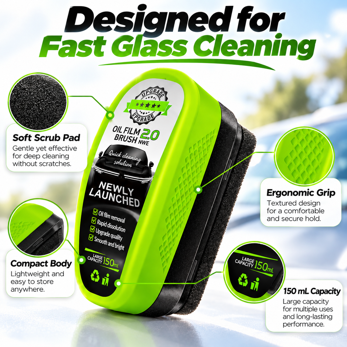 2.0 car glass oil film remover showing soft scrub pad textured grip compact body and 150mL capacity