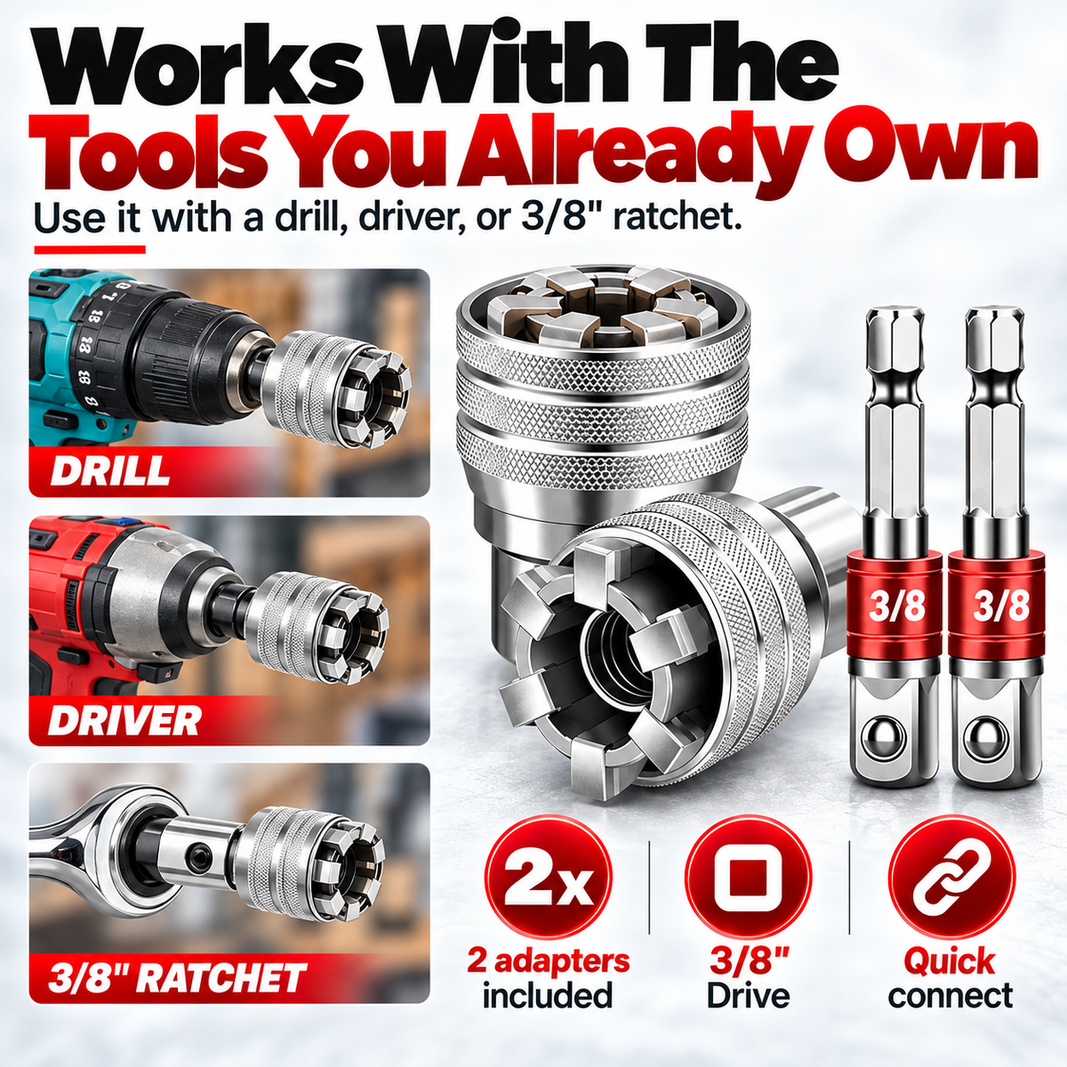 Self-adjusting sockets and red drill adapters shown with electric drill, powered driver and 3/8-inch ratchet