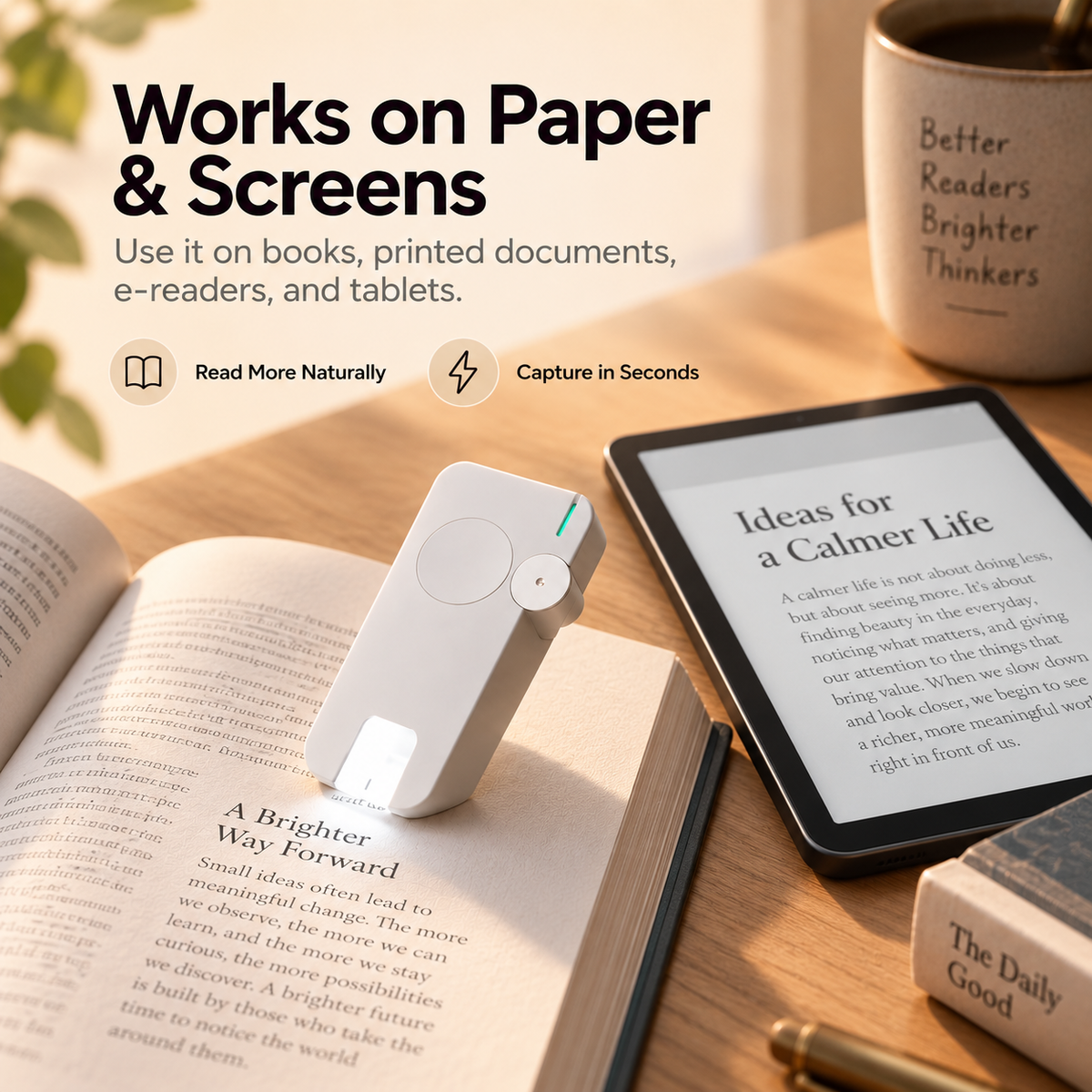 Smart reading highlighter beside a physical book and compatible e-reader demonstrating paper and screen use