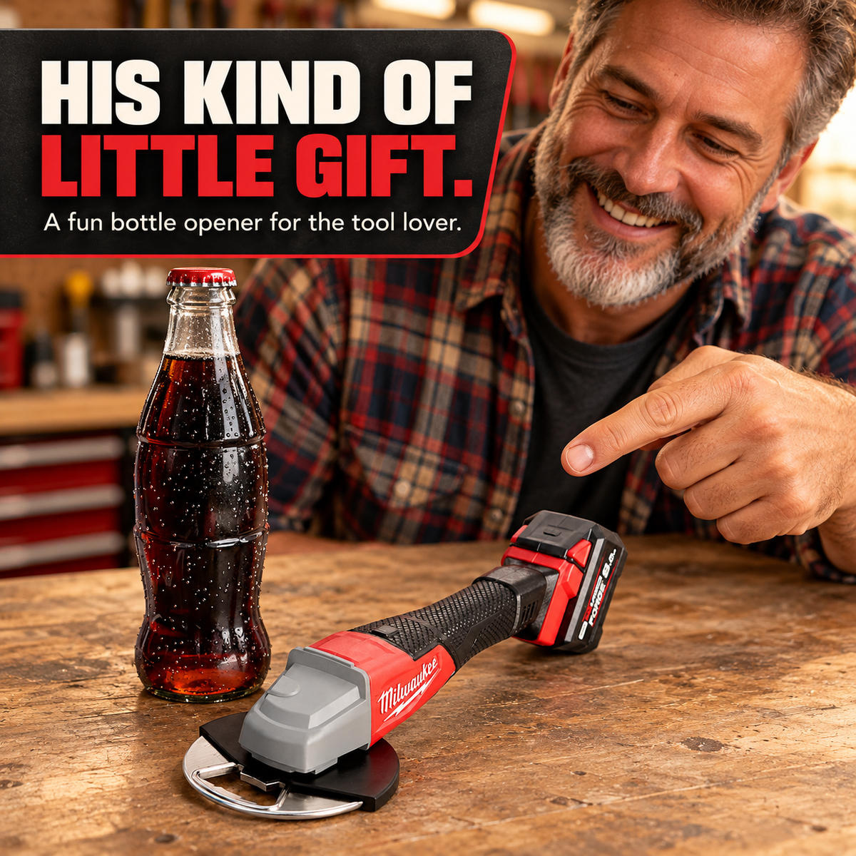 Tool lover admiring the miniature angle-grinder bottle opener