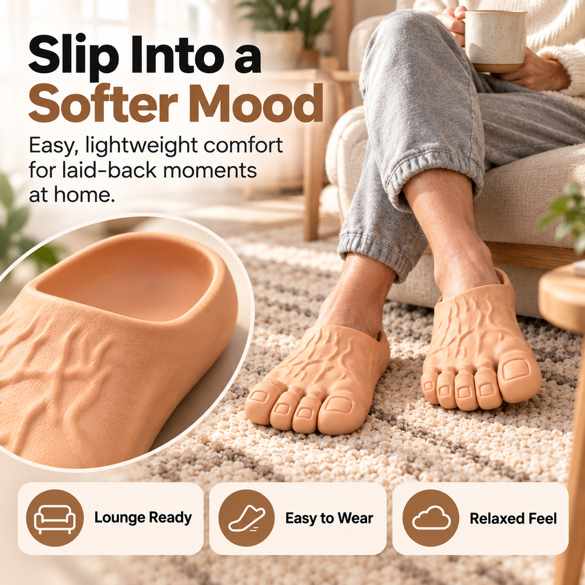 Giant toe slippers worn while relaxing at home